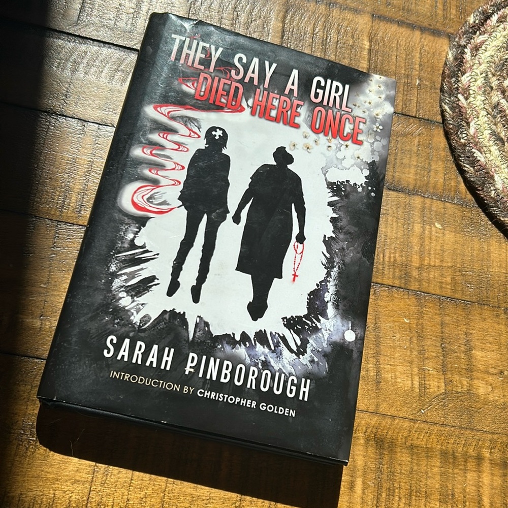 They Say a Girl Died Here Once-Sara Pinborough